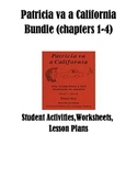 Patricia va a California chapters 1-4 Bundle/Activities/Le