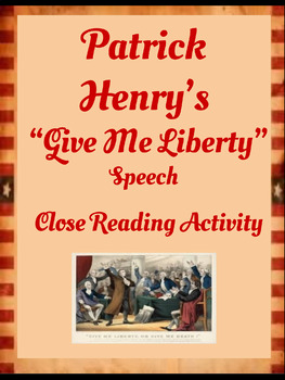 Preview of Patrick Henry’s “Give Me Liberty” Speech Analysis Activity 
