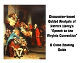 Patrick Henry's Speech to the Virginia Convention Guided Analysis
