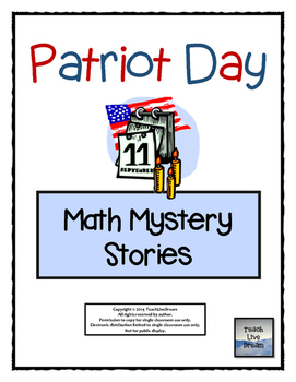 Preview of Patriot Day Math Mystery Stories (Common Core Aligned!)