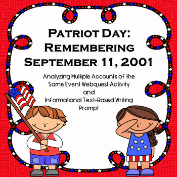 Preview of Patriot Day: Remembering September 11, 2001 Webquest and Writing Activity