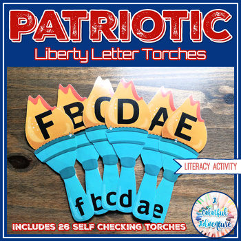 Preview of Patriotic Activity - Liberty Letter Torches Letter Match Literacy Activity