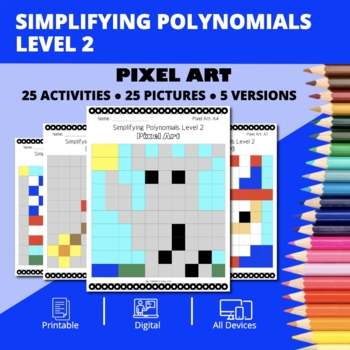 Preview of Patriotic: Algebra Simplifying Polynomials Level 2 Pixel Art Activity