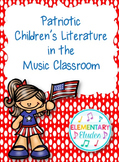 Patriotic Children's Literature in the Music Classroom