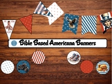Christian Patriotic Stars and Stripes Banners