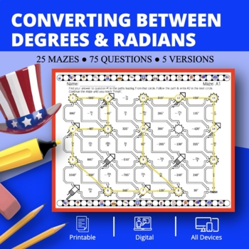 Preview of Patriotic: Converting Between Degrees and Radians Maze Activity