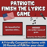 Patriotic Finish the Lyrics Singing Game / Activity for MS
