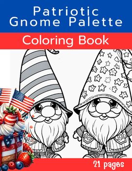 Preview of Patriotic Gnome Palette(CR0022)ColoringBook,Pages,Indepandench Day,Activities