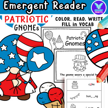 Preview of Patriotic Gnomes Predictable Fill In Vocab Emergent Reader Kindergarten