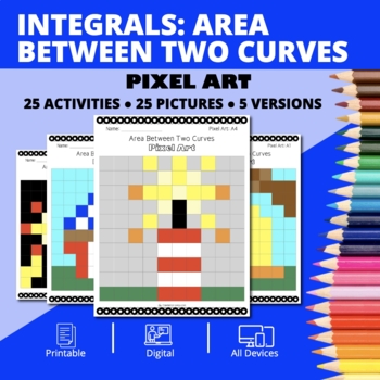 Preview of Patriotic: Integrals Area Between Two Curves Pixel Art Activity