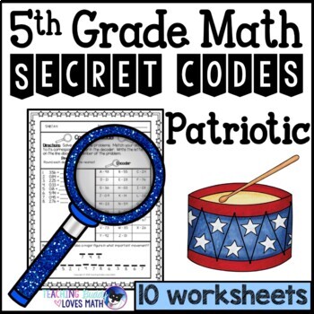 Preview of Patriotic Math Secret Code Worksheets 5th Grade Common Core