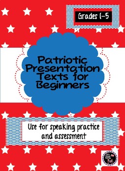 Preview of Patriotic Presentation Texts for Begninners