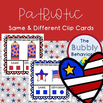 Preview of Patriotic Same and Different Clip Cards