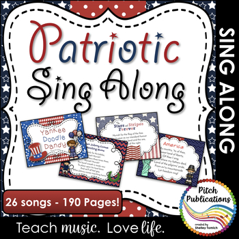 Preview of Patriotic Sing Along!  - Over 190 Pages -  26 Patriotic Songs!