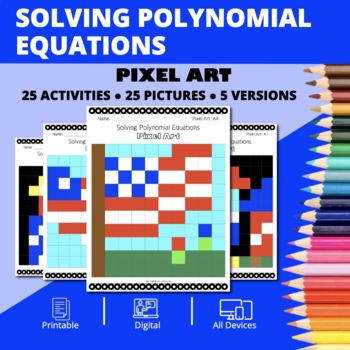 Preview of Patriotic: Solving Polynomial Equations Pixel Art Activity