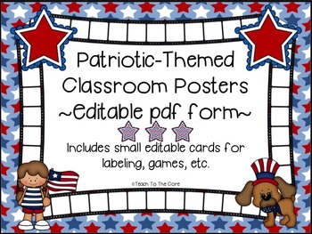 Preview of Patriotic-Themed Classroom Posters ~Editable~