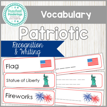 Preview of Patriotic Vocabulary Cards and Spelling Practice - Preschool Language
