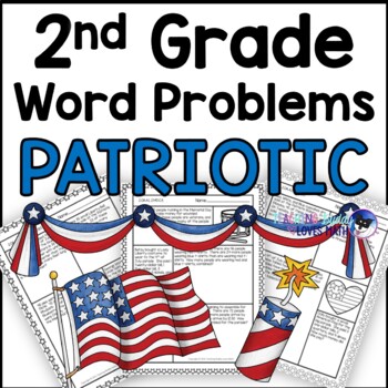 Preview of Patriotic Word Problems Math Practice 2nd Grade Common Core