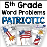 Patriotic Word Problems Math Practice 5th Grade Common Core