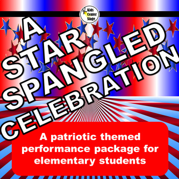 Preview of Patriotic Themed Musical Performance Script for Elementary Students