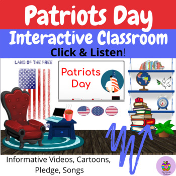 Preview of Patriots Day Interactive Classroom- Battle of Lexington and Concord