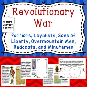 Preview of Patriots, Sons of Liberty, Loyalists, Overmountain Men, Redcoats, and Minutemen