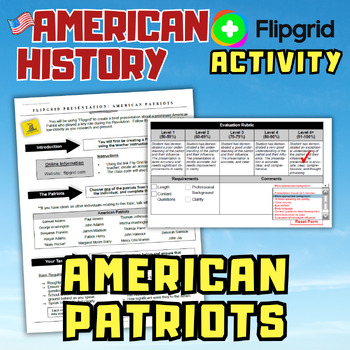 Preview of Patriots of the American Revolution FlipGrid Presentation - 24 Patriots!