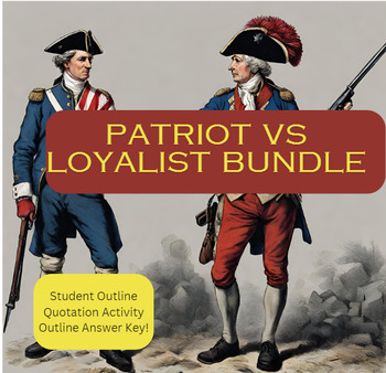 Preview of Patriots vs Loyalist Bundle