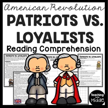 patriots and loyalists beliefs
