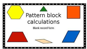 Preview of Pattern Block Calculations