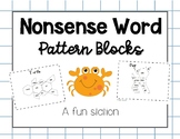 Pattern Block Nonsense Words Math & Literacy Station