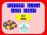 Pattern Blocks, G.1.1 and STEM task cards