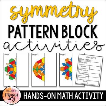 Preview of Pattern Blocks - Symmetry Activity