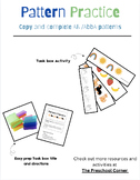 Pattern Copy & Complete Task Box | Preschool & Pre-K Patterning Activity | Math