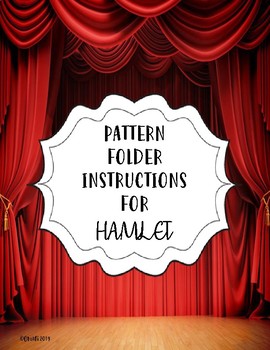 Pattern Folder Directions for Hamlet-AP Literature | TPT