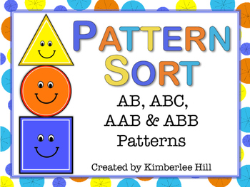 Download Pattern Sort Activity - {AB, ABC, ABB & AAB Patterns} by Kimberlee Hill