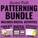 Patterning Lessons and Centers Bundle for Guided Math Grou