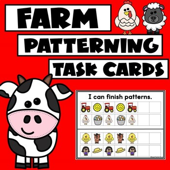 Preview of Patterning Task Cards | Farm Theme