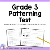 Patterning Test - Grade 3 Math (Ontario)