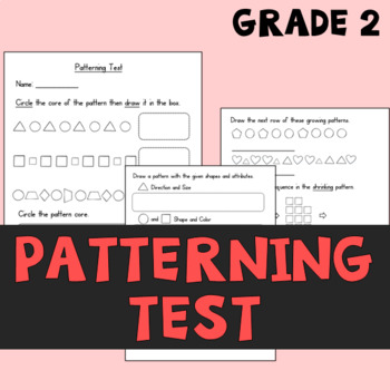 Preview of Patterning Test for Grade 2