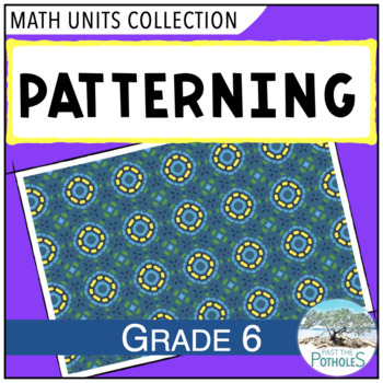 Preview of Patterning Unit: Number Patterns + Linear Patterns Grade 6 ONTARIO CURRICULUM