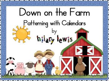 Preview of Patterning with Calendars-Down on the Farm