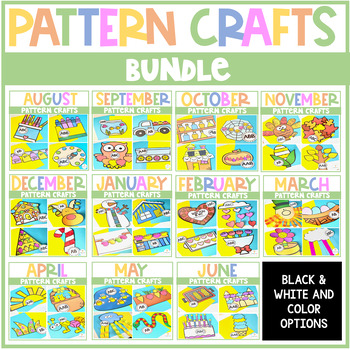 Preview of Patterns Crafts for the Year | Patterning Activities for Kindergarten Preschool