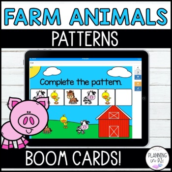 Preview of Patterns Digital Boom Cards™ Farm Animals | Kindergarten Math Center
