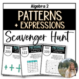 Patterns and Expressions - Algebra 2 Scavenger Hunt