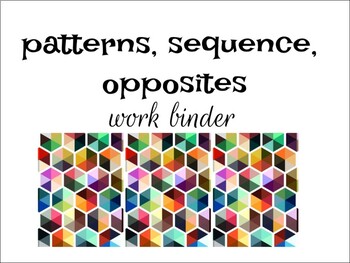 Preview of Patterns, Sequence, and Opposites: Math Interactive Workbook
