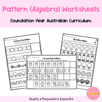Preview of Patterns and Algebra Maths Worksheets: Foundation Year, Australian Curriculum