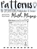 Patterns in Operations: Multiplication & Division MATH MAZ