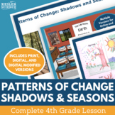 Patterns of Change-Shadows & Seasons - Complete 5E Unit Pl