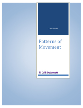 Preview of Patterns of Movement (Force and Motion) Lesson Plan